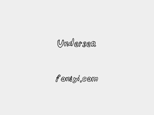 Undersea
