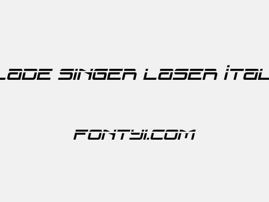 Blade Singer Laser Italic