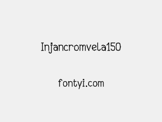 Injancromvela150