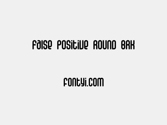 False Positive Round BRK