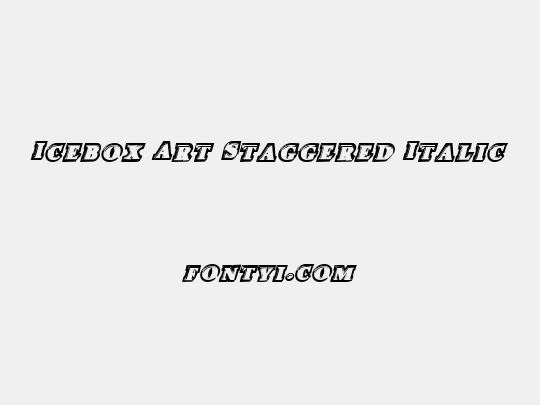 Icebox Art Staggered Italic