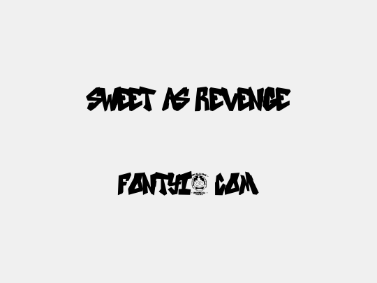 SWEET AS REVENGE