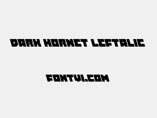 Dark Hornet Leftalic