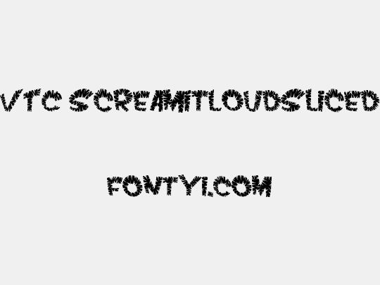 VTC ScreamItLoudSliced