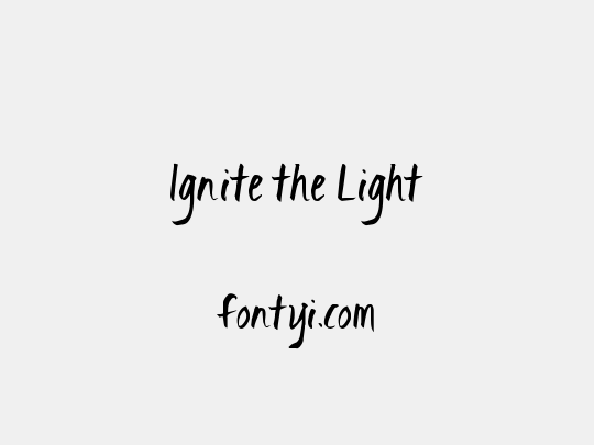 Ignite the Light