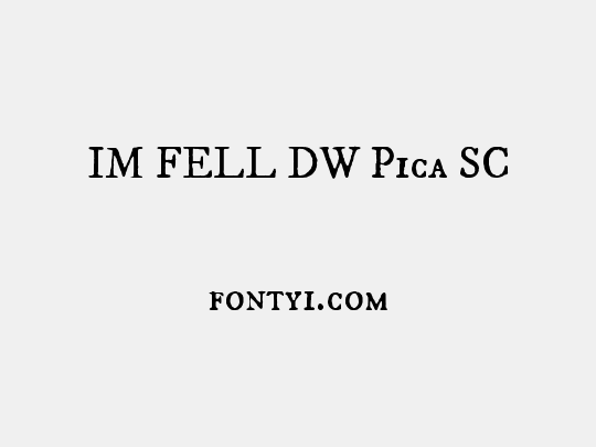 IM FELL DW Pica SC