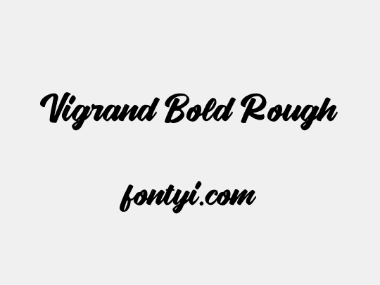 Vigrand Bold Rough