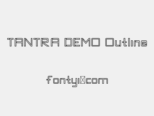 TANTRA DEMO Outline