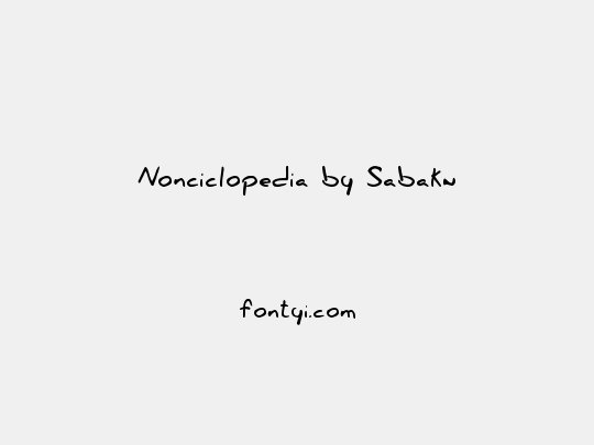 Nonciclopedia by Sabaku