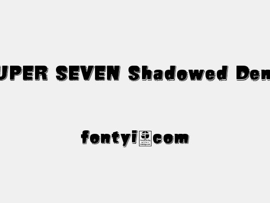 SUPER SEVEN Shadowed Demo