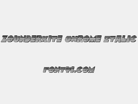 Zounderkite Chrome Italic