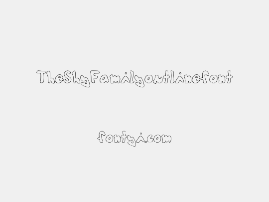 TheShyFamilyoutlinefont
