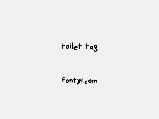 toilet tag