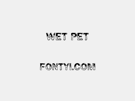 Wet Pet