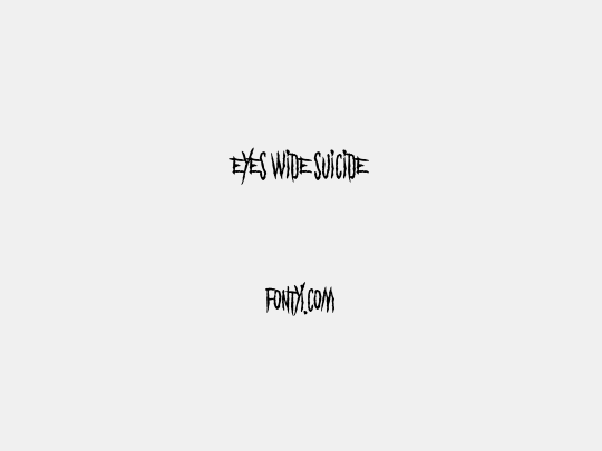 Eyes Wide Suicide