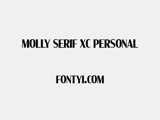 Molly Serif XC PERSONAL