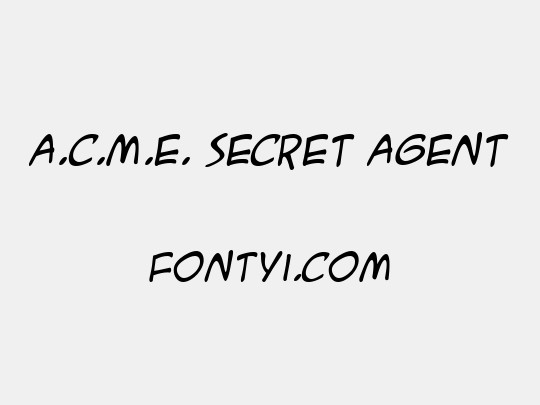 A.C.M.E. Secret Agent