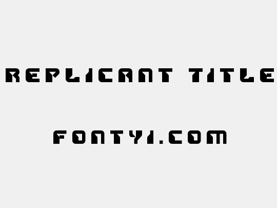Replicant Title
