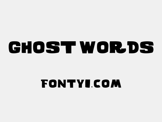 GHOST WORDS