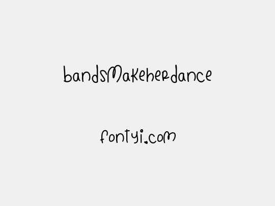 BandsMakeHerDance
