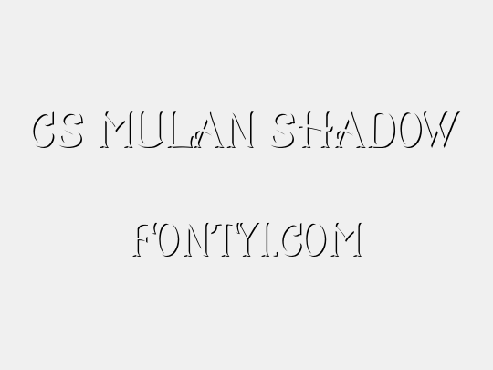 CS Mulan Shadow