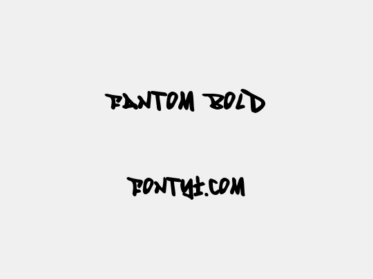 Fantom Bold