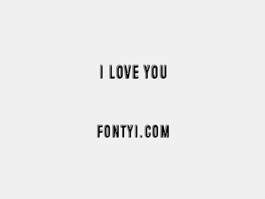 I love you
