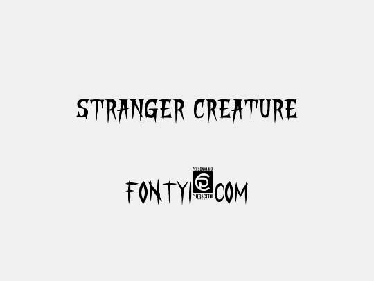 STRANGER CREATURE