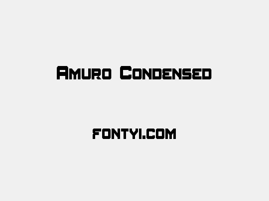 Amuro Condensed