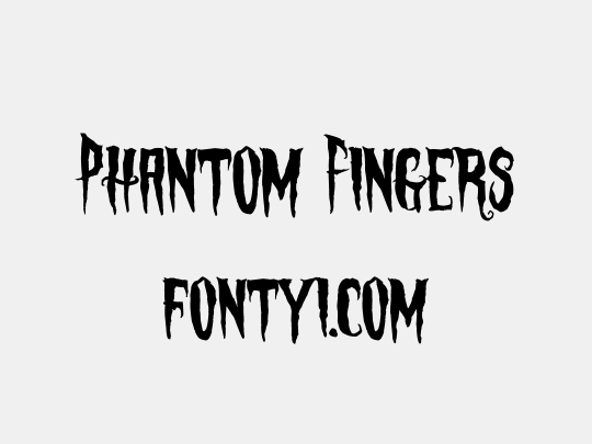 Phantom Fingers
