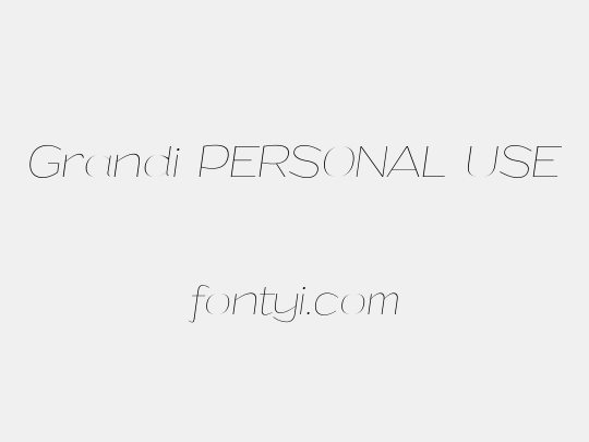Grandi PERSONAL USE
