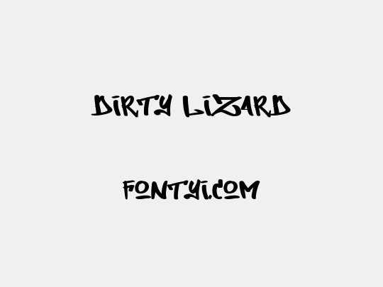 Dirty Lizard
