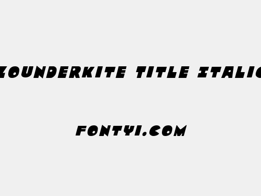 Zounderkite Title Italic