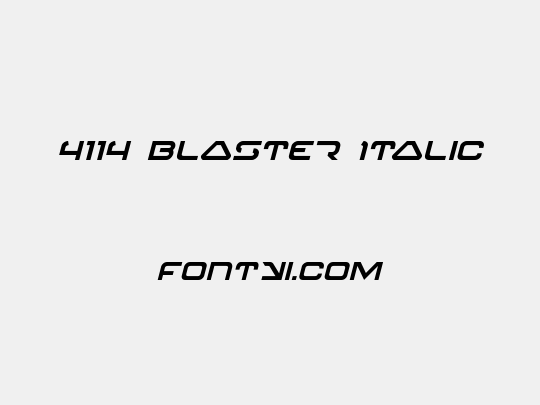 4114 Blaster Italic