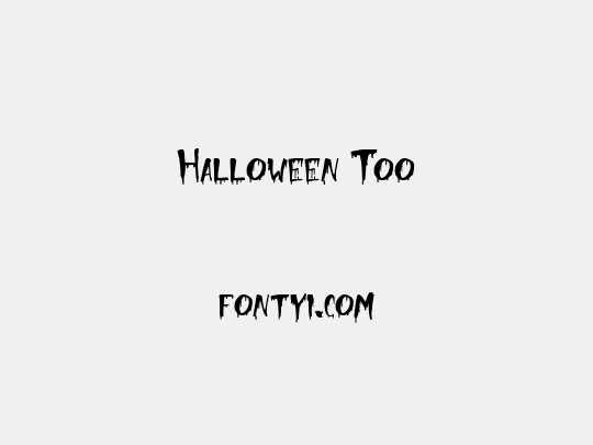 Halloween Too