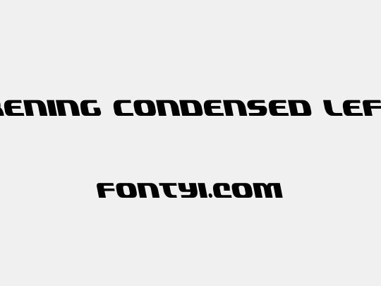 Quickening Condensed Leftalic