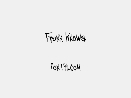 Frank Knows