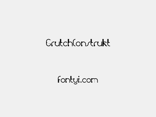 GrutchConstrukt