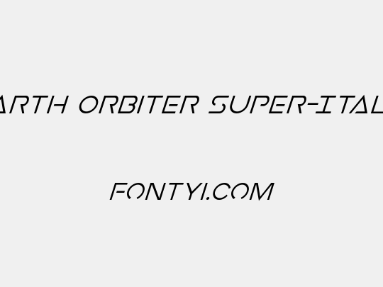 Earth Orbiter Super-Italic