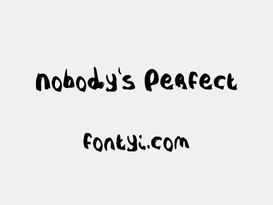 Nobody's Perfect