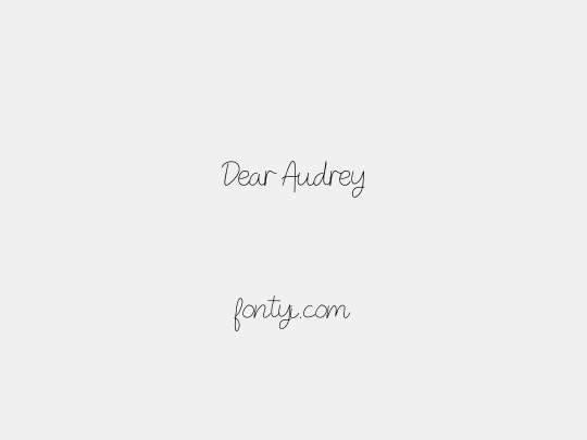 Dear Audrey