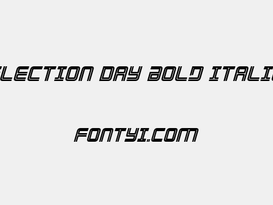 Election Day Bold Italic