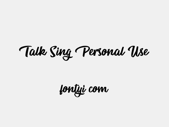 Talk Sing Personal Use