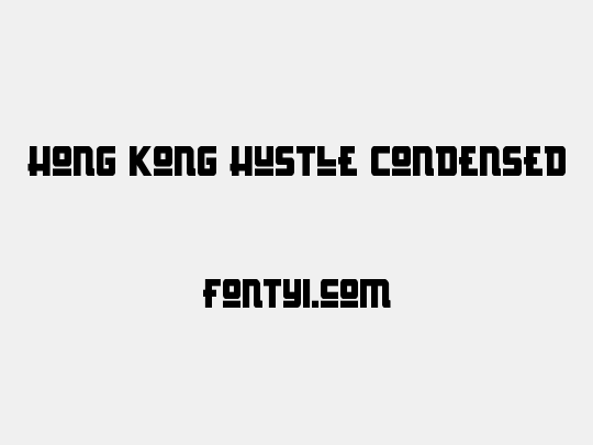 Hong Kong Hustle Condensed