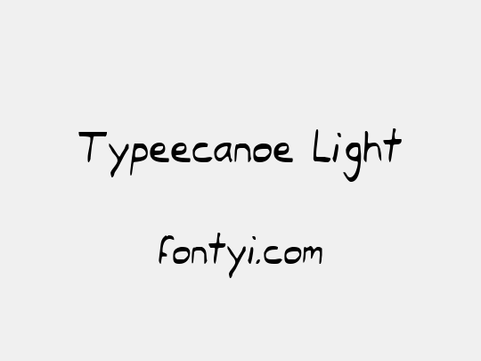 Typeecanoe Light