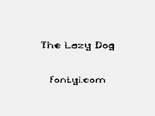 The Lazy Dog