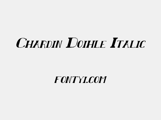Chardin Doihle Italic