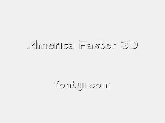 America Faster 3D