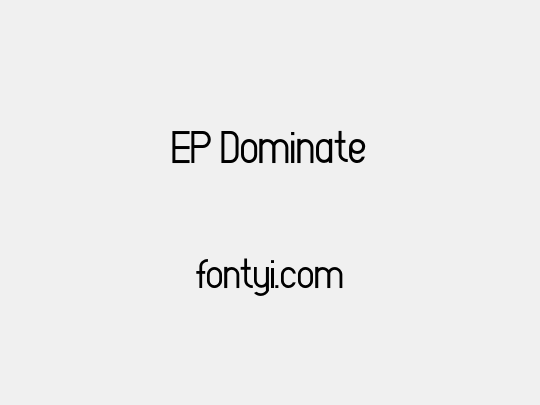 EP Dominate