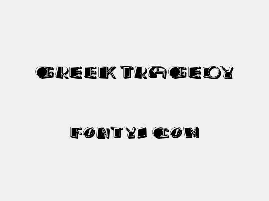 Greek Tragedy